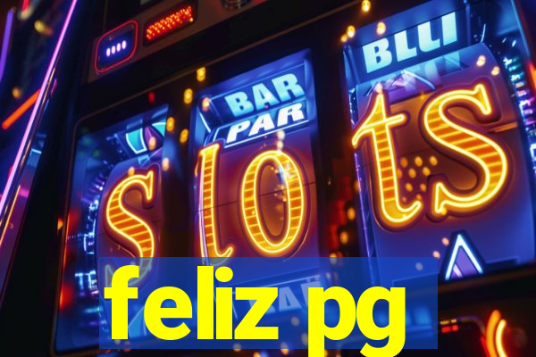 feliz pg