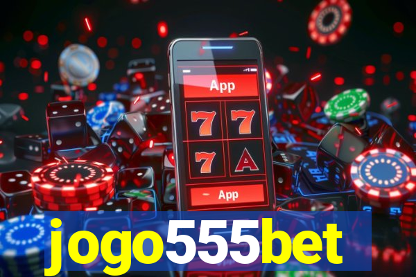 jogo555bet