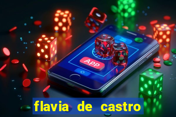 flavia de castro dos santos franquelin