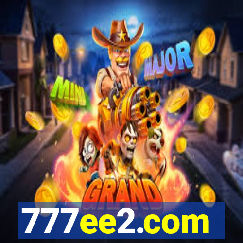 777ee2.com