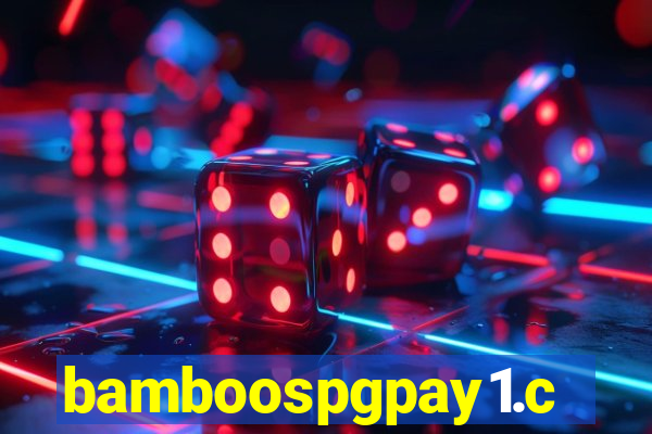 bamboospgpay1.com
