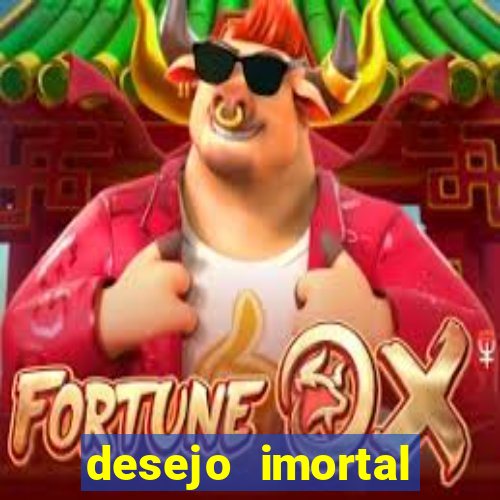 desejo imortal cifra simplificada gusttavo lima