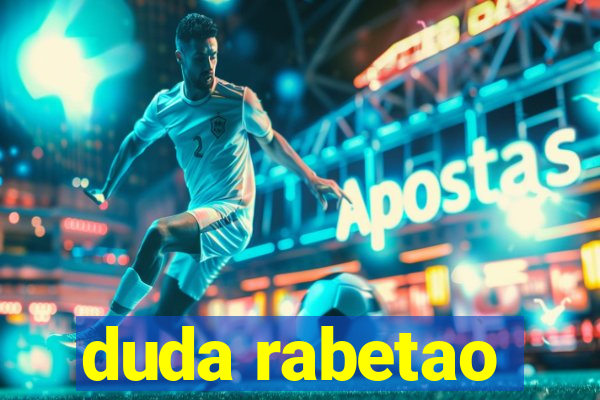 duda rabetao