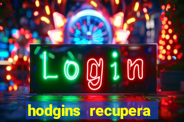 hodgins recupera sua fortuna