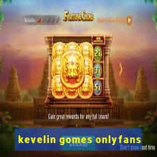 kevelin gomes onlyfans
