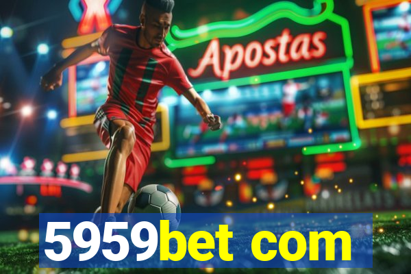 5959bet com
