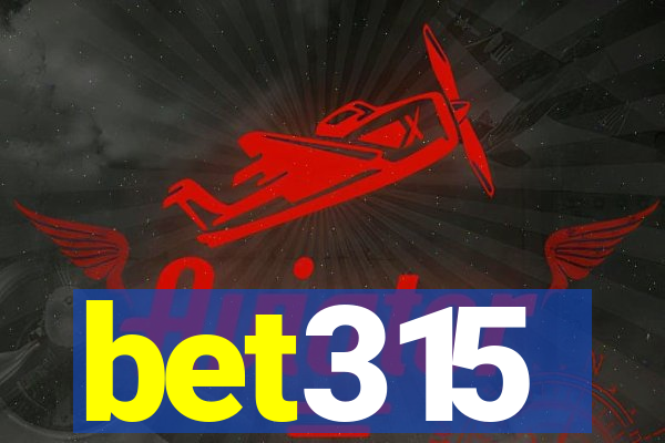bet315