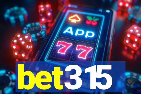bet315