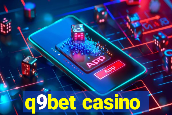 q9bet casino
