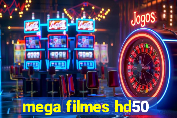 mega filmes hd50