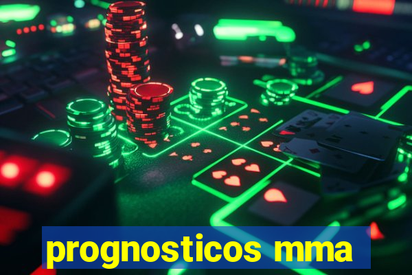 prognosticos mma