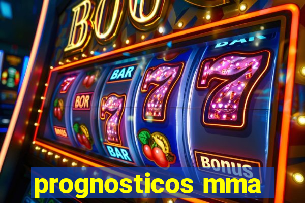 prognosticos mma