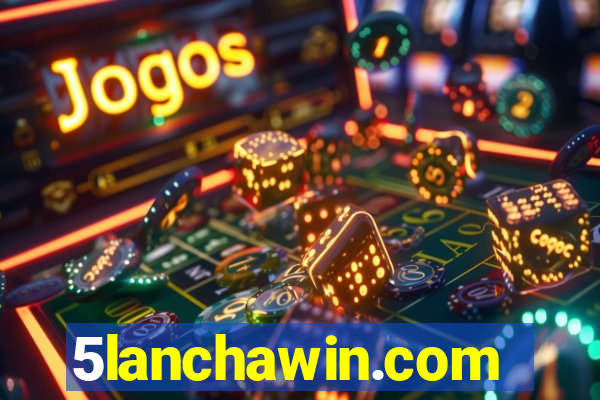5lanchawin.com