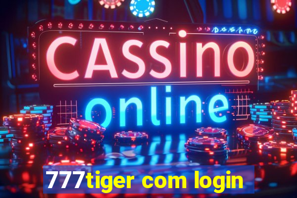 777tiger com login