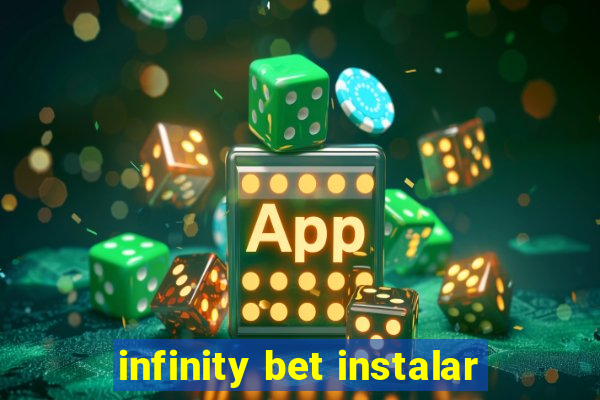 infinity bet instalar