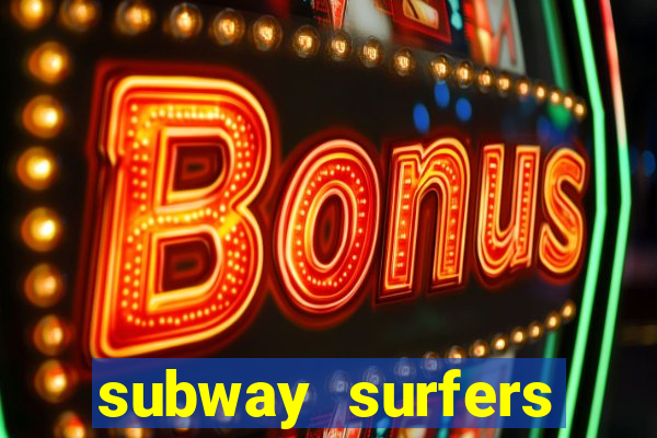 subway surfers jogar zurich