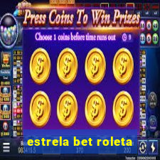 estrela bet roleta