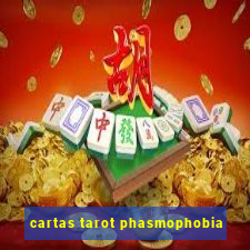 cartas tarot phasmophobia