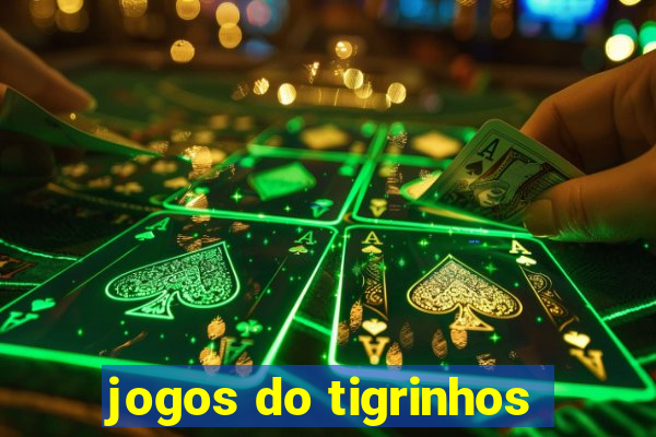 jogos do tigrinhos