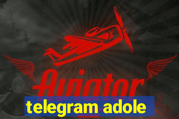 telegram adole