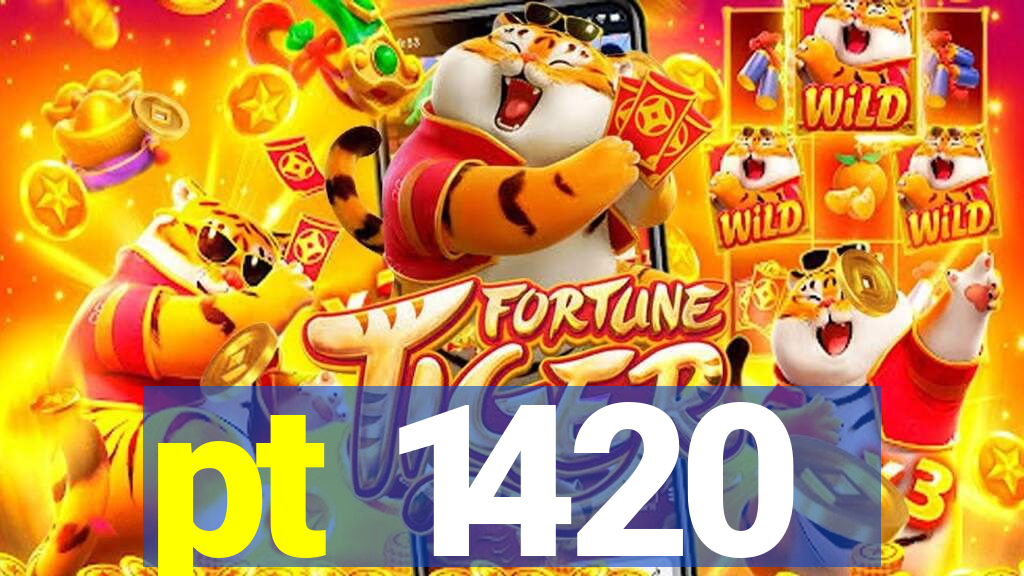 pt 1420