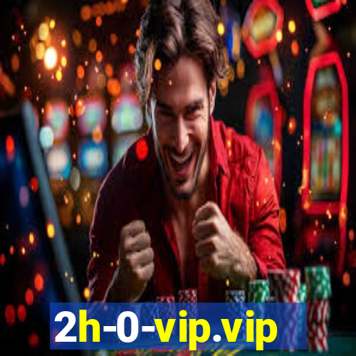 2h-0-vip.vip