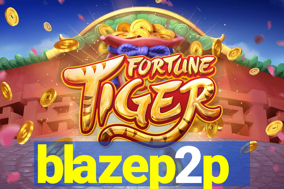 blazep2p