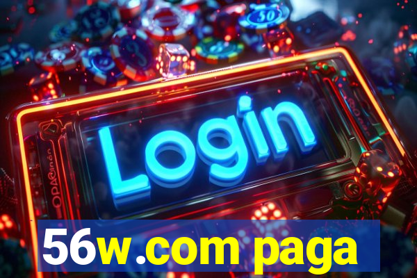 56w.com paga