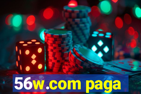 56w.com paga