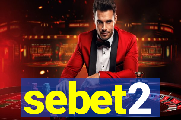 sebet2