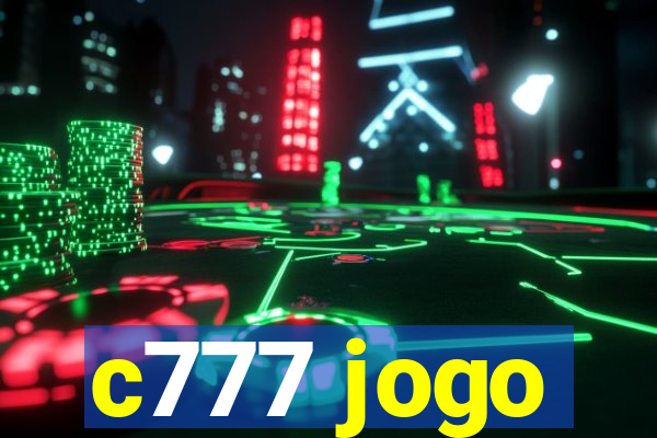 c777 jogo