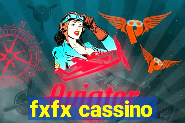 fxfx cassino