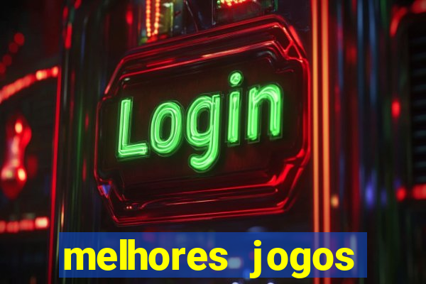 melhores jogos gratis para celular