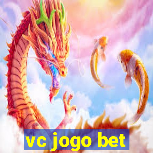 vc jogo bet