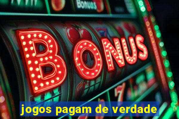 jogos pagam de verdade