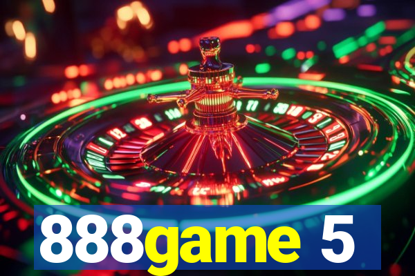 888game 5
