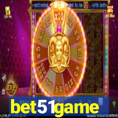 bet51game