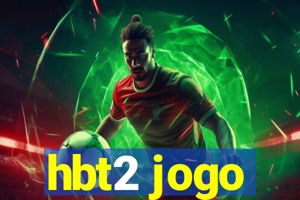 hbt2 jogo
