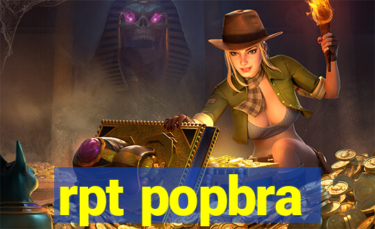rpt popbra