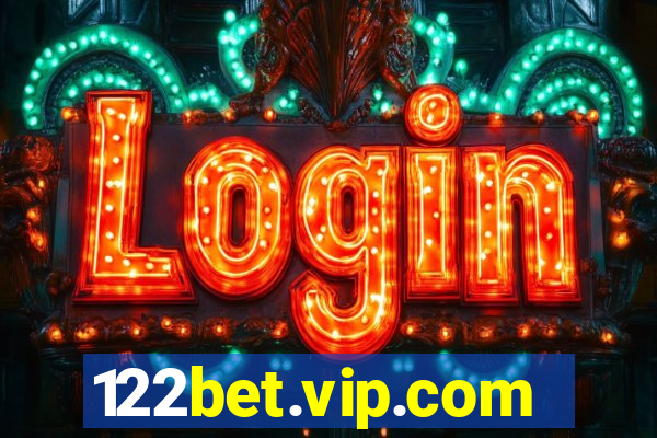 122bet.vip.com