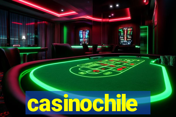 casinochile