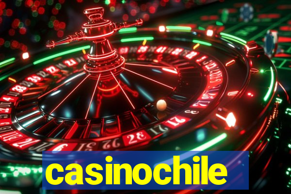 casinochile