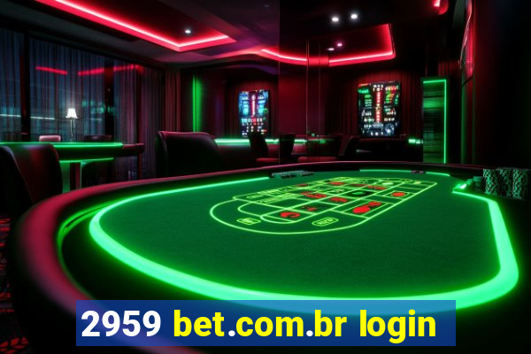 2959 bet.com.br login
