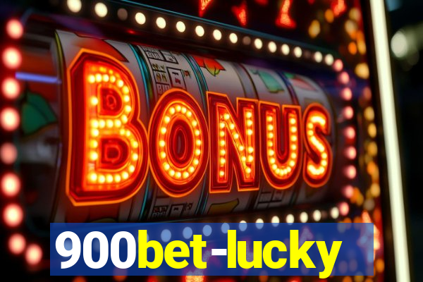900bet-lucky
