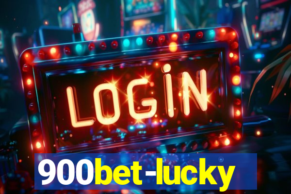 900bet-lucky