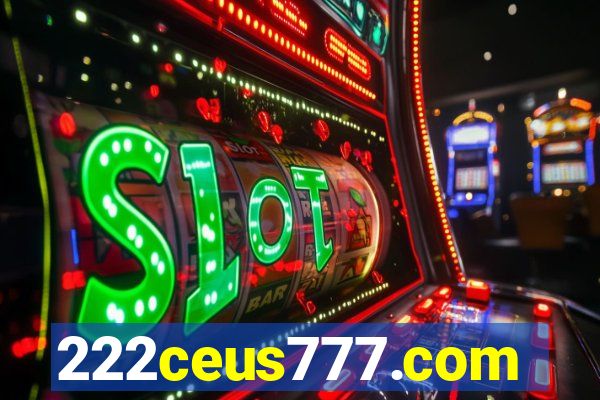 222ceus777.com