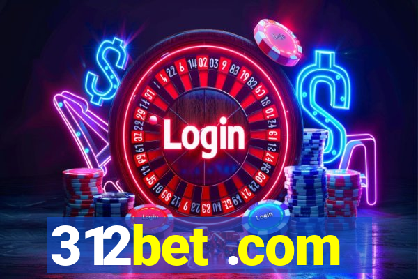 312bet .com