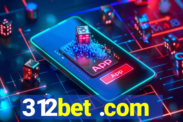 312bet .com