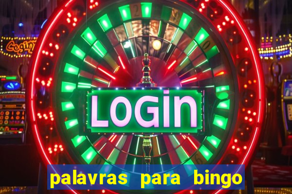 palavras para bingo de cha de lingerie