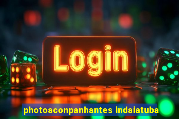 photoaconpanhantes indaiatuba